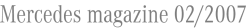 Mercedes magazine 02/2007