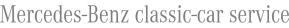 Mercedes-Benz classic-car service